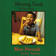 Hmong Food (Mov Hmoob)