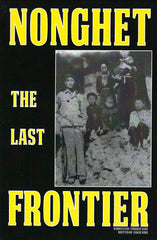 Nonghet: The Last Frontier