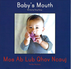 Baby's Mouth (Mos Ab Lub Qhov Ncauj)