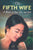 The Fifth Wife: A Memoir of Hope, Love, and Faith