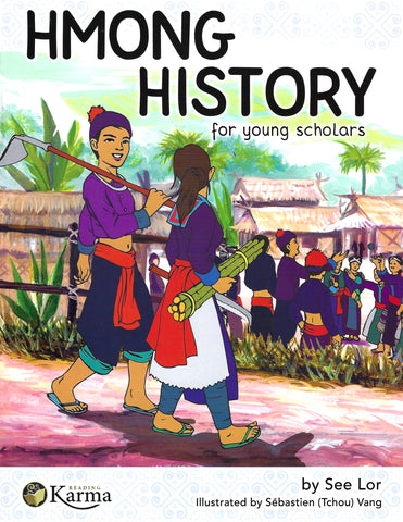 Hmong History for young scholars