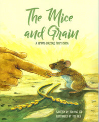 The Mice and Grain: A Hmong Folktale from China