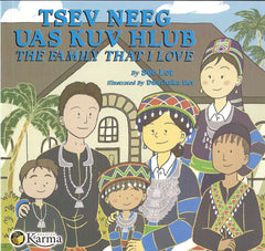 Tsev Neeg Uas Kuv Hlub (The Family That I Love)