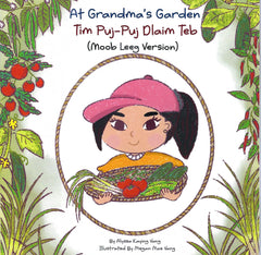 At Grandma's Garden (Tim Puj-Puj Dlaim Teb)