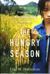 The Hungry Season: A Journey of War, Love, and Survival