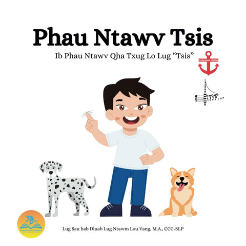 Phau Ntawv Tsis: Ib Phau Ntawv Qha Txug Lu Lug "Tsis"