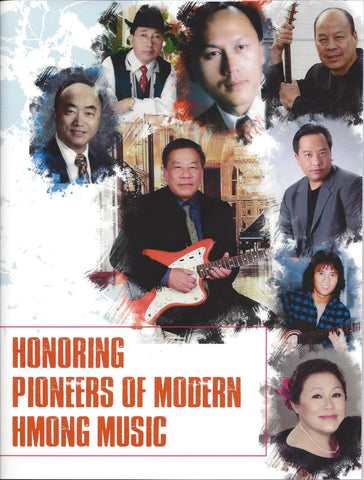 Honoring Pioneers of Mordern Hmong Music