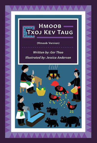 Hmoob Txoj Kev Taug (Hmong Version)