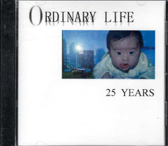 Ordinary Life: 25 Xyoos