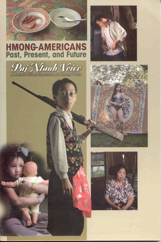 Hmong-Americans: Past, Present, and Future