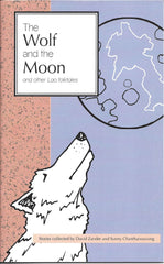 The Wolf and the Moon and other Lao folktales